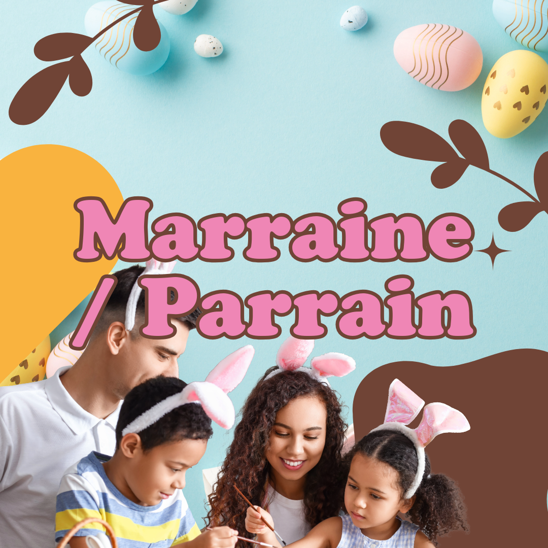 Marraine / Parrain