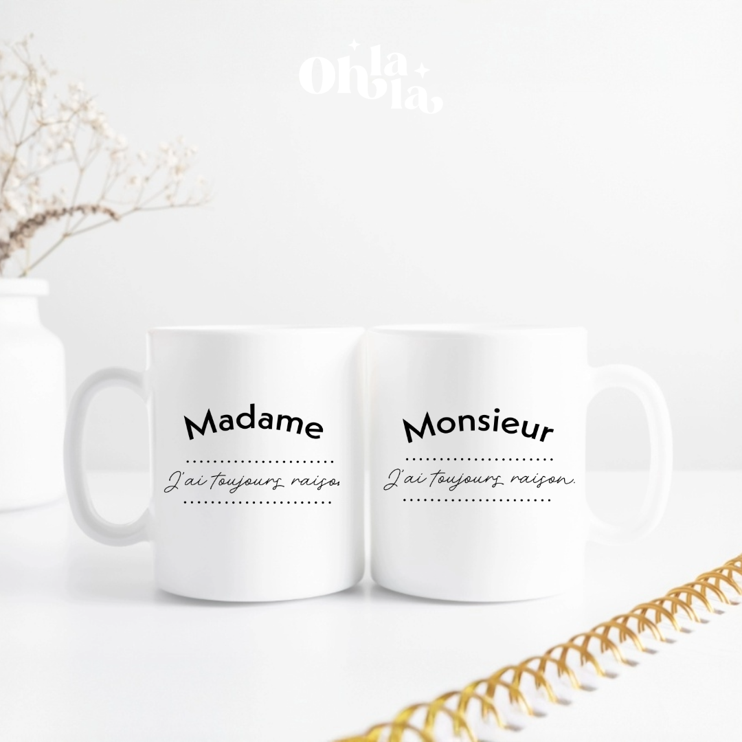 Pack de 2 mugs Madame / Monsieur, j’ai toujours raison